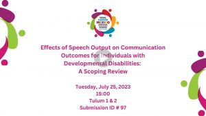 Video slide for Effects of Speech Output on Communication Outcomes for Individuals with Developmental Disabilities